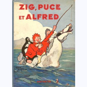 Zig et Puce : Tome 3, Zig, Puce et Alfred