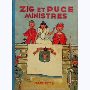 Zig et Puce : Tome 10, Zig et Puce ministres