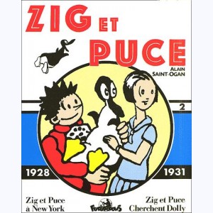 Zig et Puce : Tome 2, 1928-1931