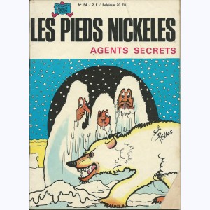Les Pieds Nickelés : Tome 54, Les Pieds Nickelés agents secrets : 