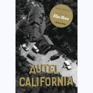 Autel California, Face B: Blue Moon