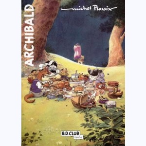 Archibald - Les carnets d'Archibald : Tome 11, Michel Plessix