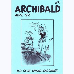 Archibald - Les carnets d'Archibald : Tome 1, Zep