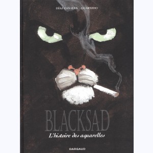 Blacksad, L'histoire des aquarelles - Intégrale