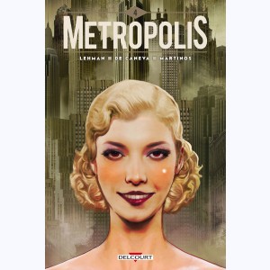 Metropolis : Tome 4