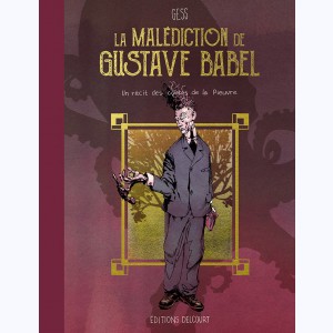 Les contes de la Pieuvre, La Malédiction de Gustave Babel