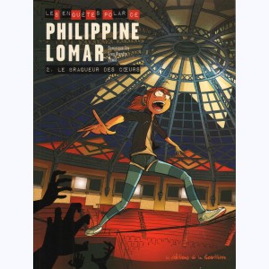 Les enquêtes polar de Philippine Lomar : Tome 2, Le Braqueur des coeurs : 