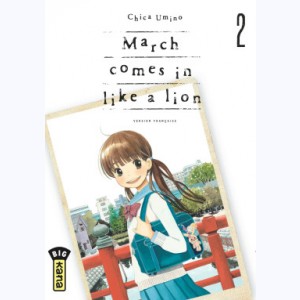 March comes in like a lion : Tome 2