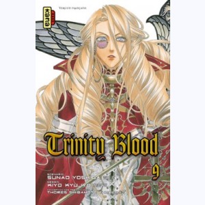 Trinity Blood : Tome 9