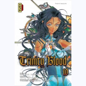 Trinity Blood : Tome 10