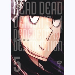 Dead Dead Demon's Dededededestruction : Tome 5