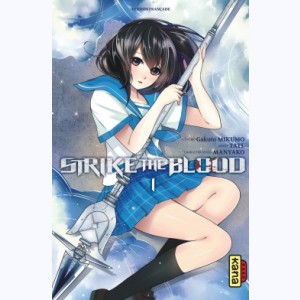 Strike the Blood : Tome 1
