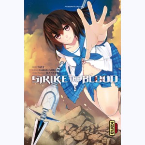 Strike the Blood : Tome 5