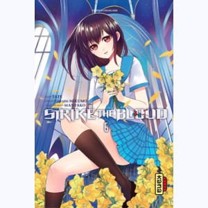 Strike the Blood : Tome 6