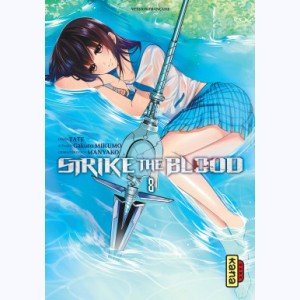 Strike the Blood : Tome 8