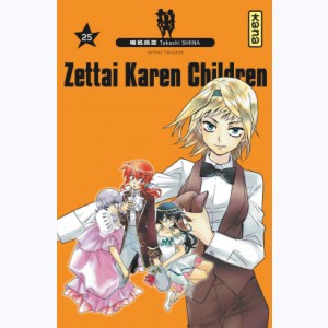 Zettai Karen Children : Tome 25