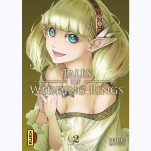 Tales of wedding rings : Tome 2