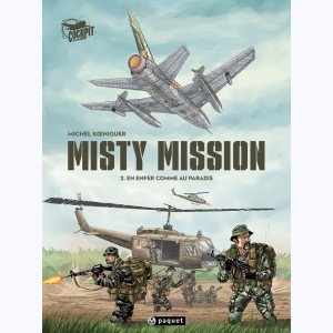 Misty mission : Tome 2, En enfer comme au paradis