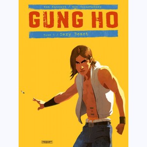 Gung Ho : Tome 3, Sexy Beast : 