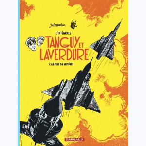 Tanguy et Laverdure : Tome 7, Intégrale - La Nuit du Vampire