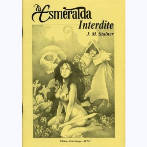 La Esmeralda, interdite