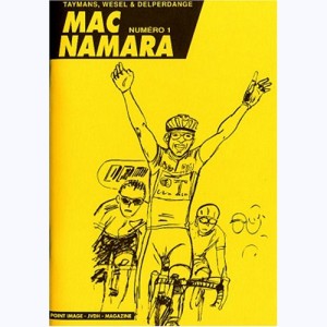 Mac Namara, Numéro 1