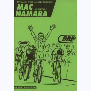 Mac Namara, Numéro 2