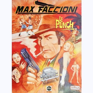 Max Faccioni, Le punch
