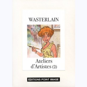 12 : Ateliers d'artistes : Tome 2