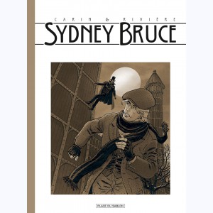 Sydney Bruce : Tome (1 & 2), Intégrale tirage de luxe N&B