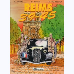Villes en guerre, Reims 39-45