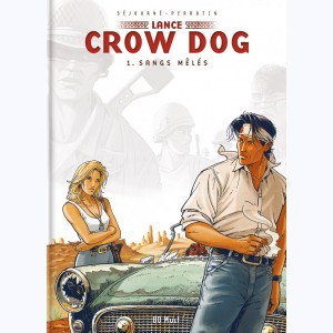 Lance Crow Dog : Tome 1, Sangs mêlés