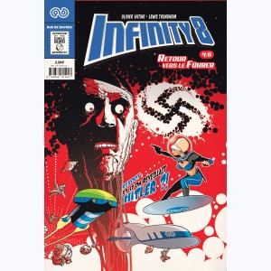 Infinity 8 : Tome 4 Comics, Retour vers le Fürher