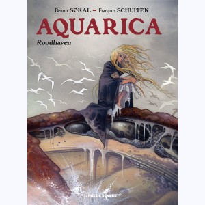Aquarica : Tome 1, Roodhaven