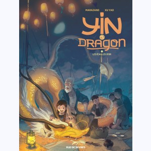 Yin et le Dragon : Tome 2, Les écailles d'or