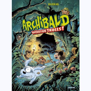 Archibald : Tome 3, Opération Trolls