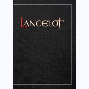 Lancelot (Alexe) : Tome (1 à 4), Lancelot : 