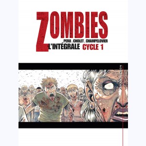 Zombies : Tome (1 à 3), Intégrale