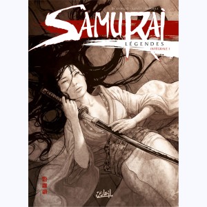 Samurai Légendes : Tome (1 à 3), Intégrale
