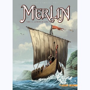Merlin (Istin) : Tome 12, La Reine de sang
