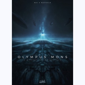 Olympus Mons : Tome 2, Opération Mainbrace