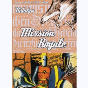 Blason d'Argent : Tome 15, Mission royale