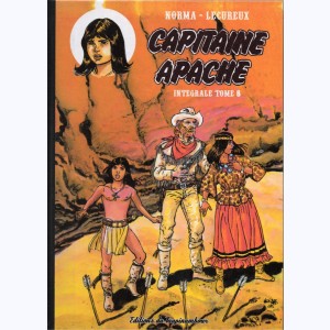 Capitaine Apache : Tome 8, Intégrale