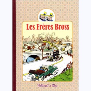 Les Frères Bross : Tome 2