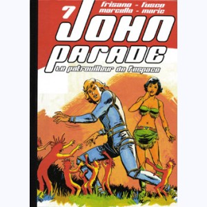 John Parade : Tome 7