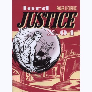 Lord Justice X.01 : Tome 1, Le dernier mammouth