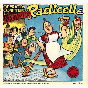 La Pension Radicelle, Opération confiture