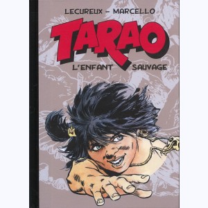 Tarao, L'enfant sauvage : Tome 3