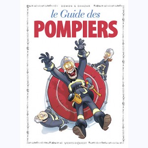 Les Guides en BD : Tome 48, Les Pompiers