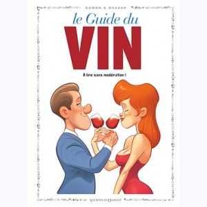 Les Guides en BD : Tome 49, Le Vin